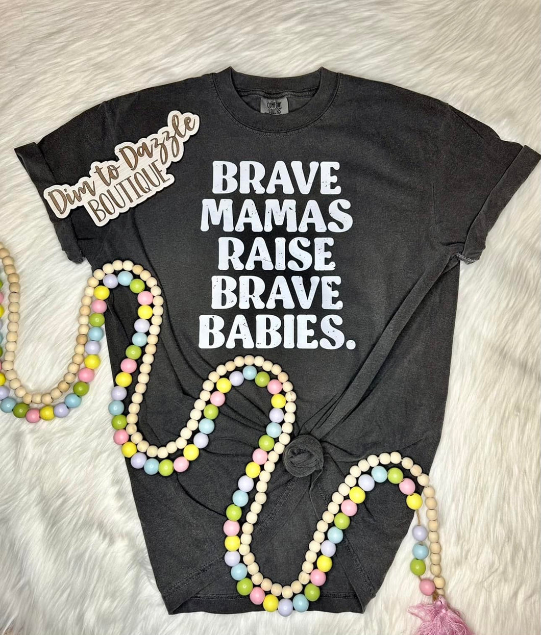 Brave Mama's Raise Brave Babies Graphic Tee
