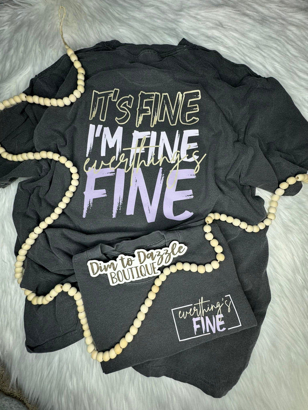 Everything's Fine Graphic Tee