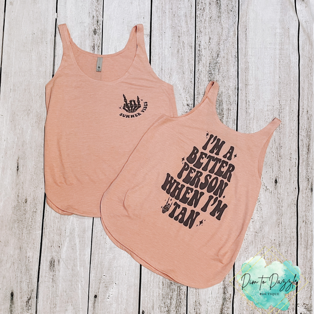 Better When I'm Tan Graphic Tank